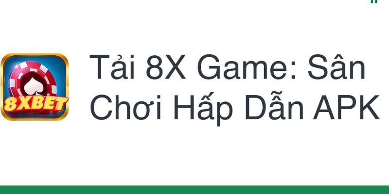 8xbet APK